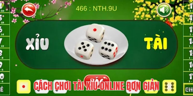 Một ván cược tài xỉu online diễn ra nhanh, tình tiết dồn dập tạo sự hồi hộp